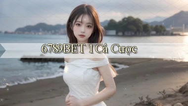 6789bet 1 cá cược