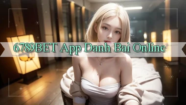6789bet app danh bai online