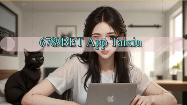 6789bet app taixiu