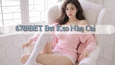 6789bet bet keo nha cai
