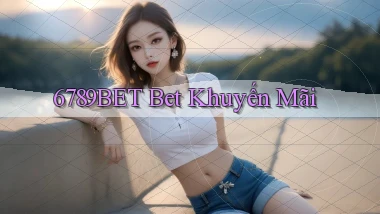 6789bet bet khuyến mãi