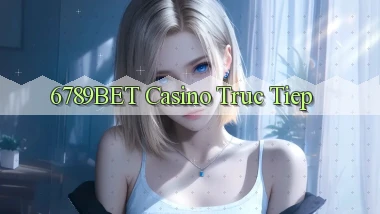 6789bet casino truc tiep