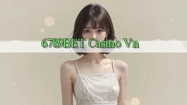 6789bet casino vn