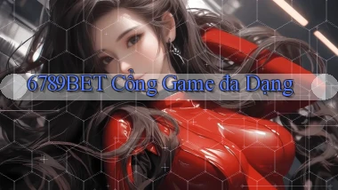 6789bet  cổng game đa dạng