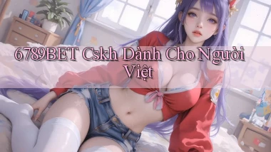 6789bet cskh dành cho người việt