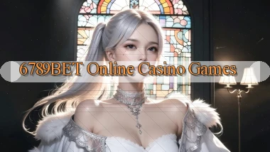 6789bet Online Casino Games