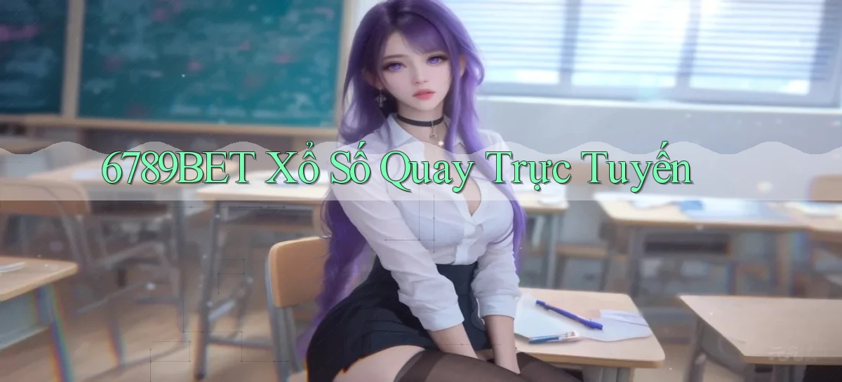 6789bet Xổ số quay trực tuyến