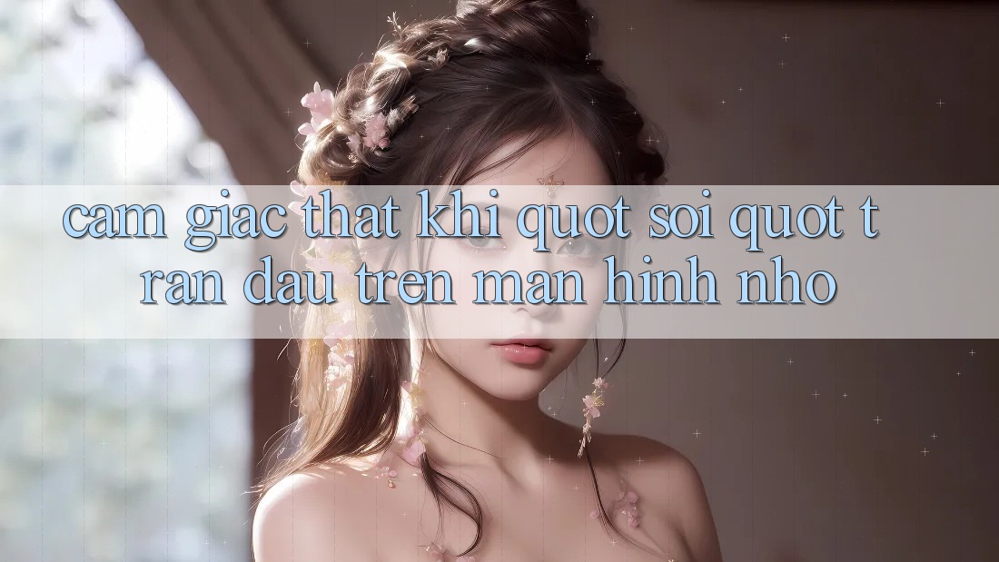 Cảm giác thật khi " soi" trận đấu trên màn hình nhỏ