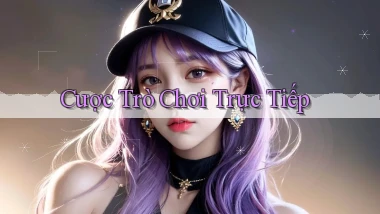Cược Trò chơi trực tiếp