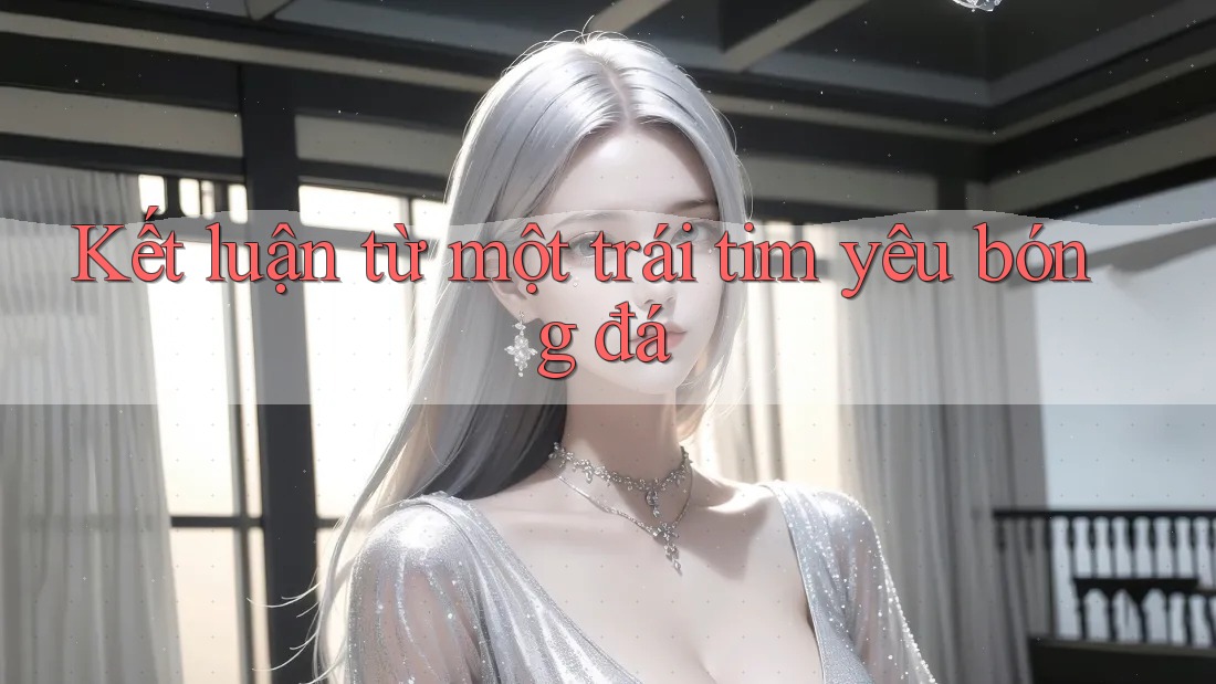 Kết luận từ một trái tim yêu bóng đá