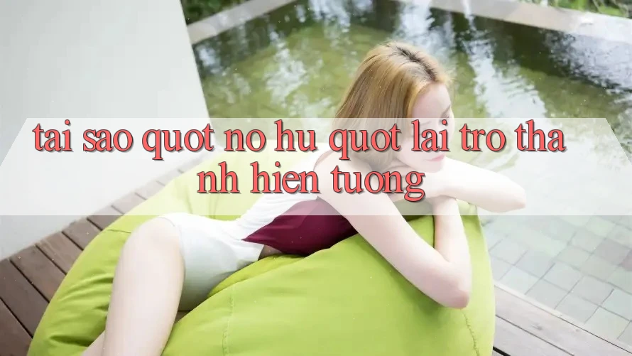 Tại sao " Nổ hũ" lại trở thành hiện tượng?