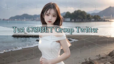 test 6789bet group twitter