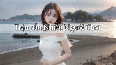 Trận đấu Nhiều người chơi